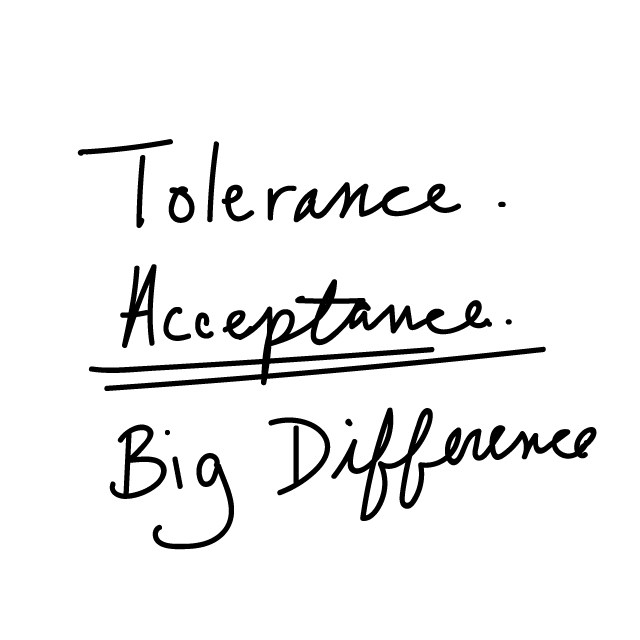 what are you tolerating?